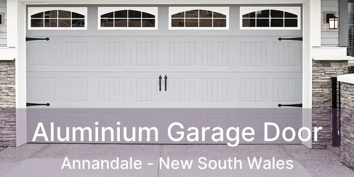 Aluminium Garage Door Annandale - New South Wales