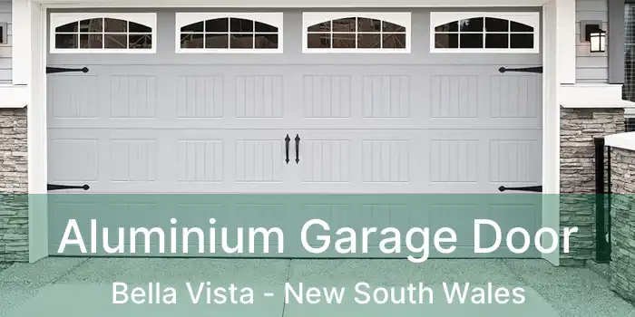 Aluminium Garage Door Bella Vista - New South Wales