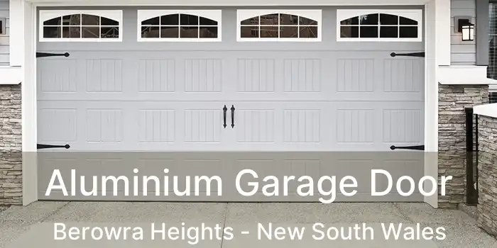 Aluminium Garage Door Berowra Heights - New South Wales