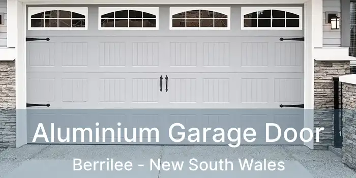 Aluminium Garage Door Berrilee - New South Wales