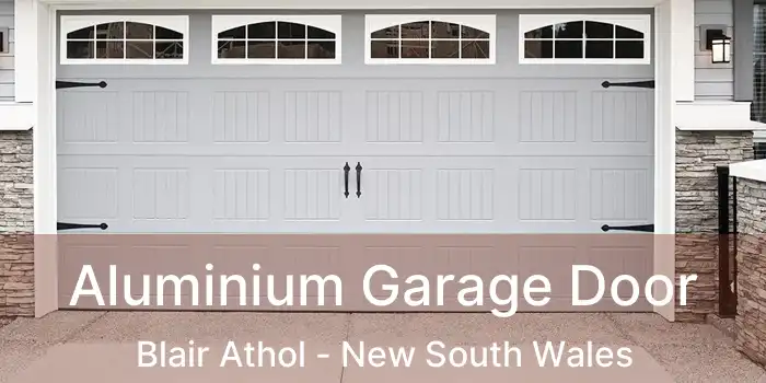 Aluminium Garage Door Blair Athol - New South Wales