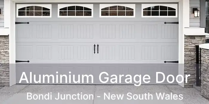 Aluminium Garage Door Bondi Junction - New South Wales