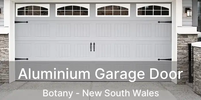 Aluminium Garage Door Botany - New South Wales