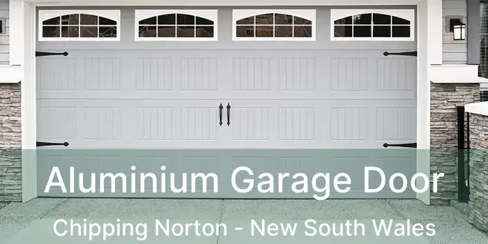 Aluminium Garage Door Chipping Norton - New South Wales