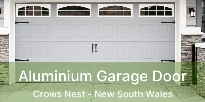 Aluminium Garage Door Crows Nest - New South Wales