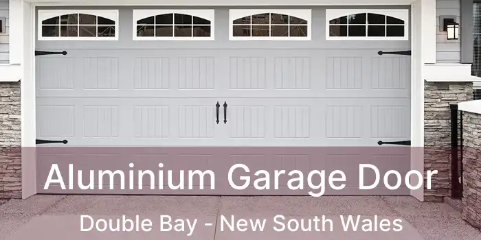 Aluminium Garage Door Double Bay - New South Wales