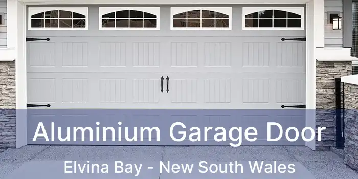 Aluminium Garage Door Elvina Bay - New South Wales