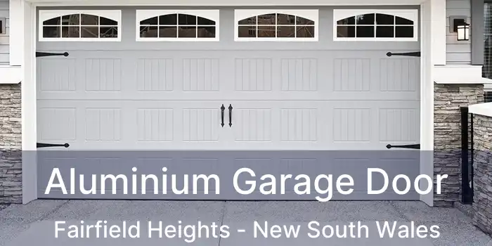 Aluminium Garage Door Fairfield Heights - New South Wales