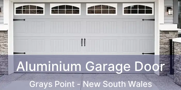 Aluminium Garage Door Grays Point - New South Wales