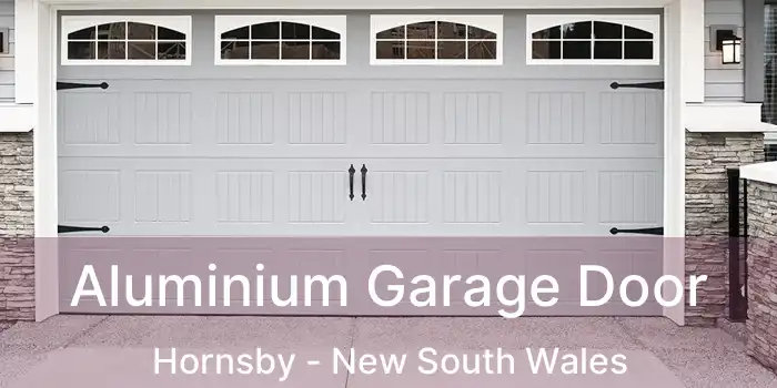 Aluminium Garage Door Hornsby - New South Wales
