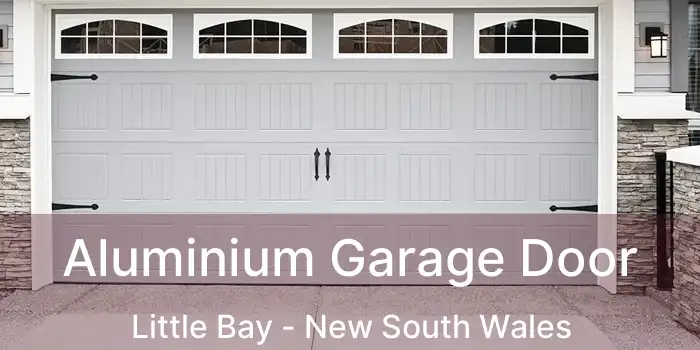 Aluminium Garage Door Little Bay - New South Wales