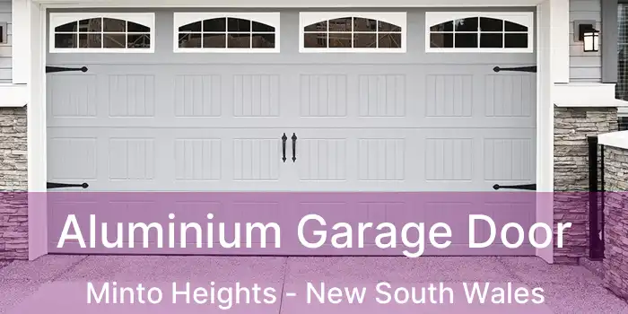 Aluminium Garage Door Minto Heights - New South Wales