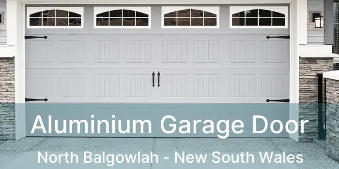 Aluminium Garage Door North Balgowlah - New South Wales