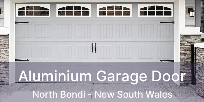 Aluminium Garage Door North Bondi - New South Wales