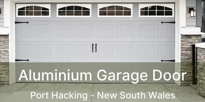 Aluminium Garage Door Port Hacking - New South Wales
