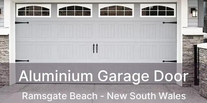 Aluminium Garage Door Ramsgate Beach - New South Wales