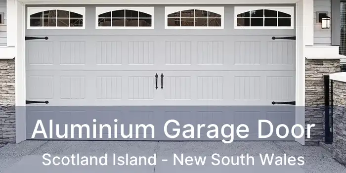 Aluminium Garage Door Scotland Island - New South Wales