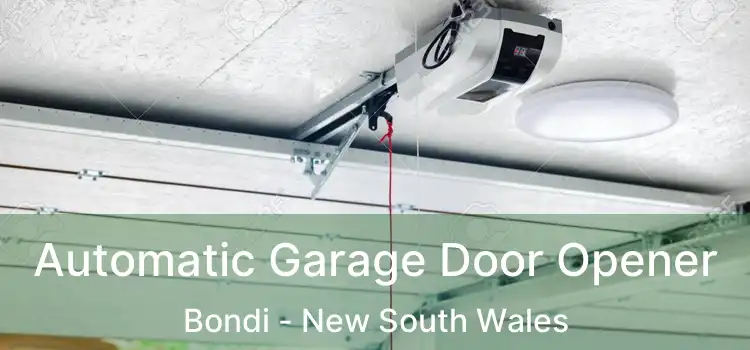 Automatic Garage Door Opener Bondi - New South Wales