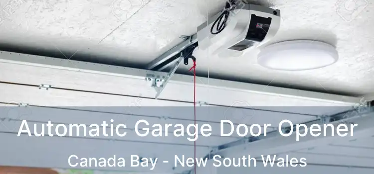 Automatic Garage Door Opener Canada Bay - New South Wales