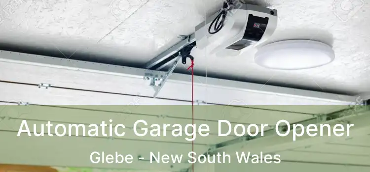 Automatic Garage Door Opener Glebe - New South Wales