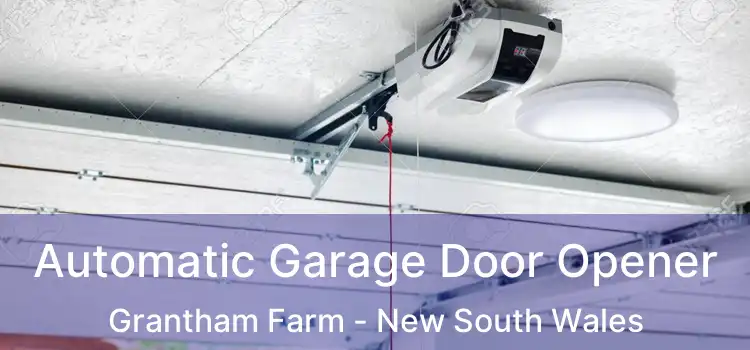 Automatic Garage Door Opener Grantham Farm - New South Wales