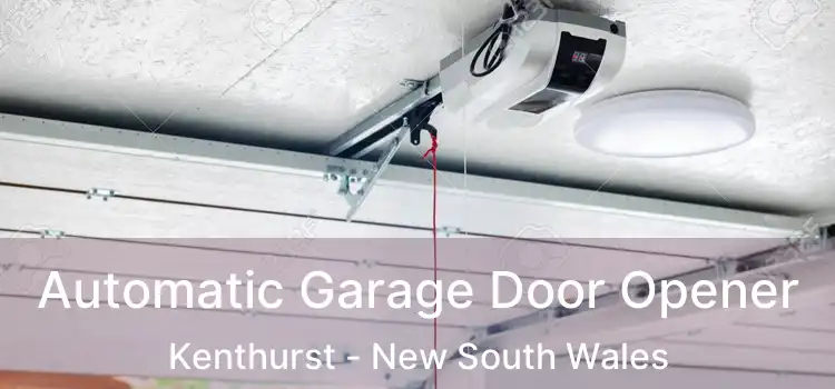 Automatic Garage Door Opener Kenthurst - New South Wales