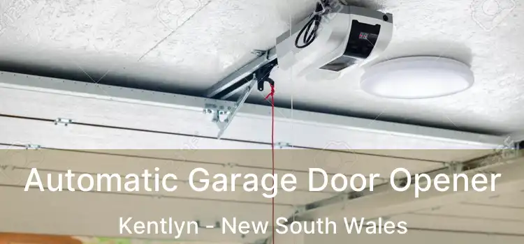 Automatic Garage Door Opener Kentlyn - New South Wales