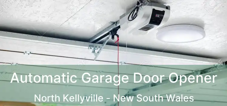 Automatic Garage Door Opener North Kellyville - New South Wales