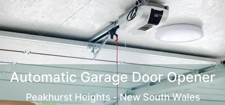 Automatic Garage Door Opener Peakhurst Heights - New South Wales