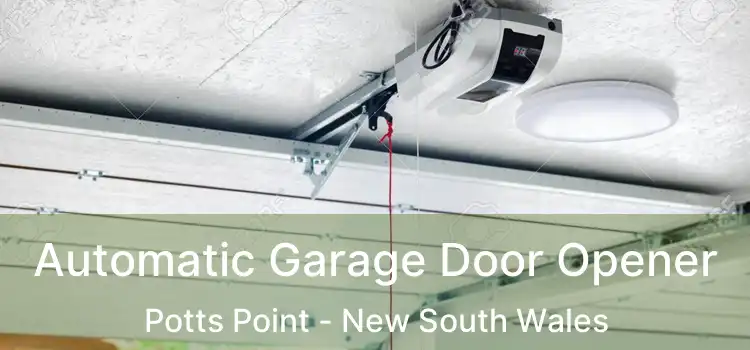 Automatic Garage Door Opener Potts Point - New South Wales