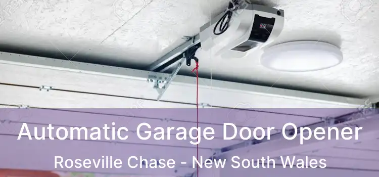 Automatic Garage Door Opener Roseville Chase - New South Wales