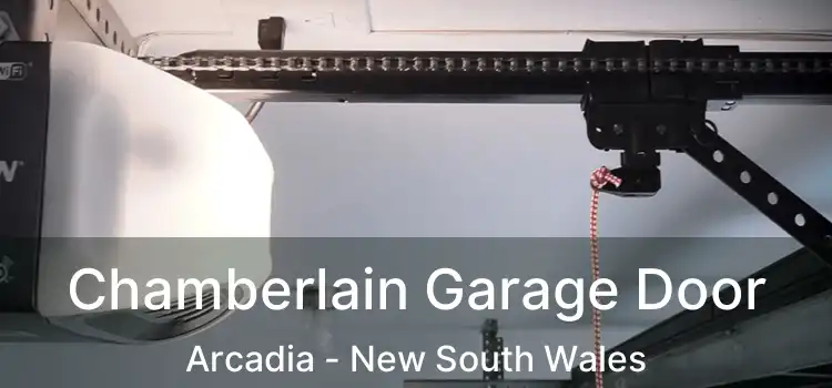 Chamberlain Garage Door Arcadia - New South Wales