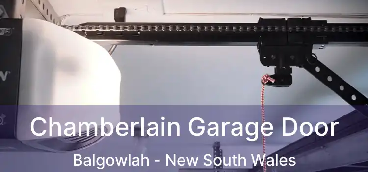 Chamberlain Garage Door Balgowlah - New South Wales