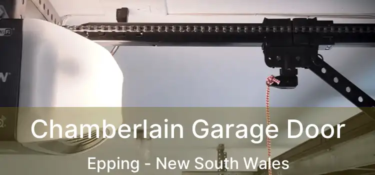Chamberlain Garage Door Epping - New South Wales