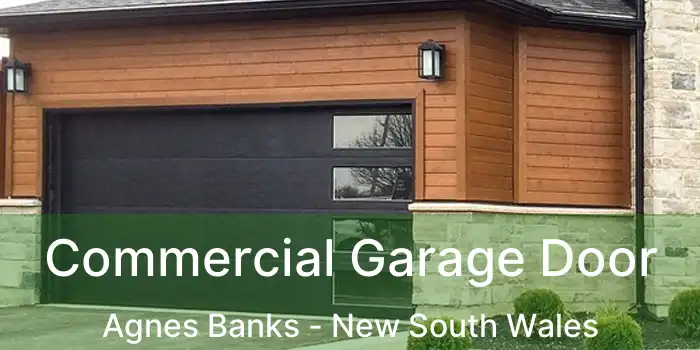 Commercial Garage Door Agnes Banks - New South Wales