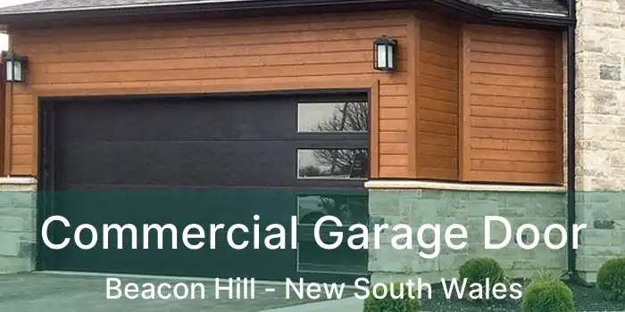 Commercial Garage Door Beacon Hill - New South Wales