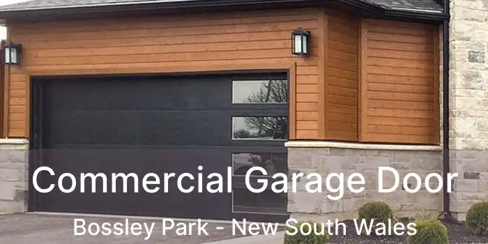 Commercial Garage Door Bossley Park - New South Wales