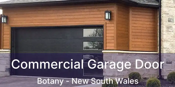 Commercial Garage Door Botany - New South Wales