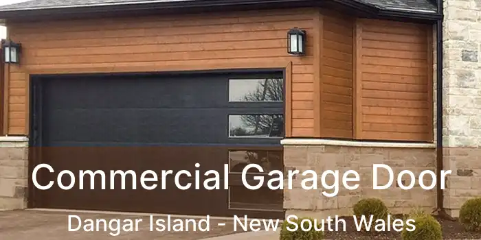 Commercial Garage Door Dangar Island - New South Wales