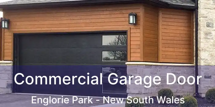 Commercial Garage Door Englorie Park - New South Wales