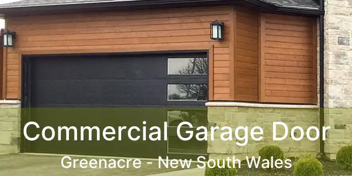 Commercial Garage Door Greenacre - New South Wales