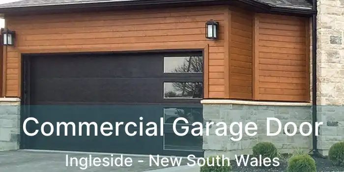 Commercial Garage Door Ingleside - New South Wales
