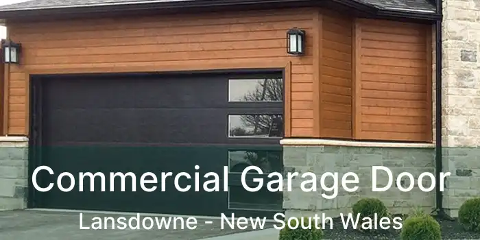 Commercial Garage Door Lansdowne - New South Wales