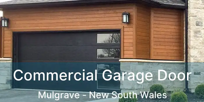 Commercial Garage Door Mulgrave - New South Wales
