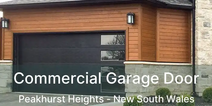 Commercial Garage Door Peakhurst Heights - New South Wales