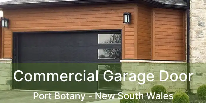 Commercial Garage Door Port Botany - New South Wales