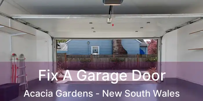Fix A Garage Door Acacia Gardens - New South Wales