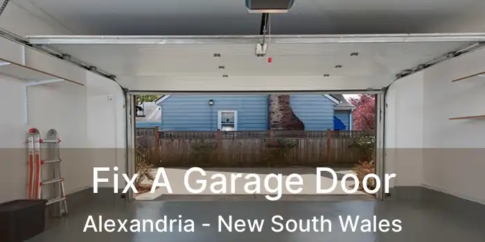 Fix A Garage Door Alexandria - New South Wales
