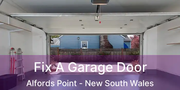 Fix A Garage Door Alfords Point - New South Wales