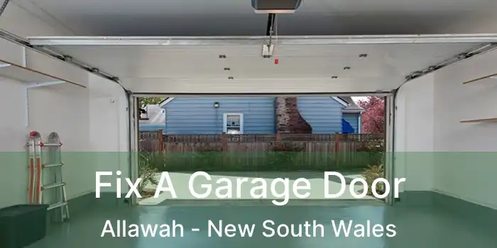 Fix A Garage Door Allawah - New South Wales